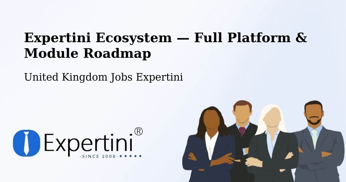Expertini Ecosystem — Full Platform & Module Roadmap – Farnham